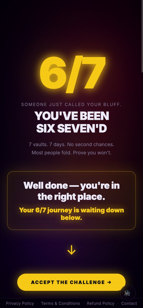 SixSeven Dare home screen — you've been six seven'd, a 7 vault 7 day dare challenge game